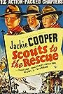 Jackie Cooper in Scouts to the Rescue (1939)