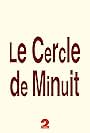 Le cercle de minuit (1992)