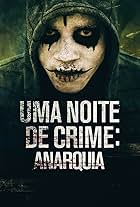 Uma Noite de Crime: Anarquia