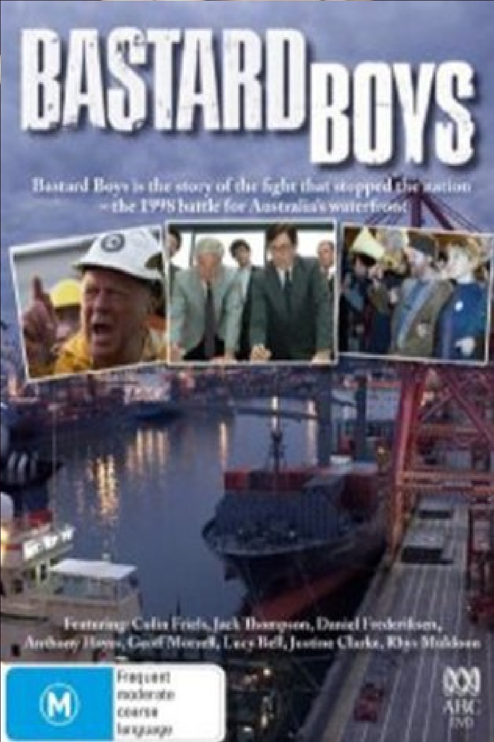 Bastard Boys (2007)