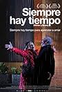 Siempre hay tiempo (2009)