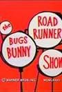 The Bugs Bunny/Road Runner Show (1978)