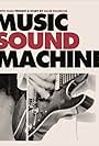 Music Sound Machine (2017)