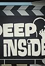 Deep Inside (2007)