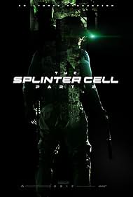 The Splinter Cell: Part 2 (2017)