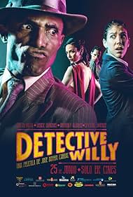 Anthony Alvarez, Denise Quiñones, Fausto Mata, and Crystal Jimenez Vicens in Detective Willy (2015)