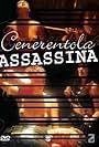 Cenerentola assassina (2004)