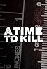 A Time to Kill (TV Series 2020– ) Poster