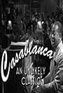 Casablanca: An Unlikely Classic (2012)