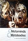 Metaminds & Metabodies (1995)