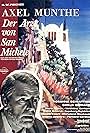 Giorgio Capitani, O.W. Fischer, Rudolf Jugert, Georg Marischka, Axel Munthe, Rosanna Schiaffino, and Sonja Ziemann in Story of San Michele (1962)