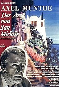 Giorgio Capitani, O.W. Fischer, Rudolf Jugert, Georg Marischka, Axel Munthe, Rosanna Schiaffino, and Sonja Ziemann in Story of San Michele (1962)