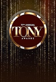 Primary photo for The 77th Annual Tony Awards