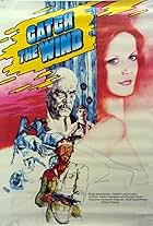 Catch the Wind (1979)