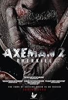 Axeman 2: Overkill