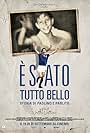 E' stato tutto bello - Storia di Paolino e Pablito (2022)