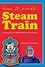 Steam Train: How It Works (1993)