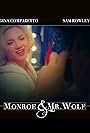 Monroe & Mr. Wolf (2013)