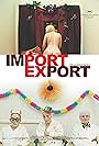 Import Export (2007)