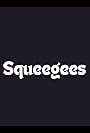 Squeegees (2008)