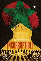 Incorruptible