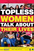 Topless Women Talk About Their Lives (1997)