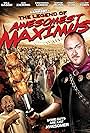 The Legend of Awesomest Maximus