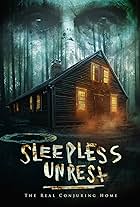 The Sleepless Unrest: The Real Conjuring Home