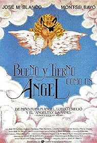 Bueno y tierno como un ángel (1989)