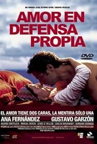 Amor en defensa propia (2006)