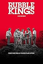 Rubble Kings (2010)