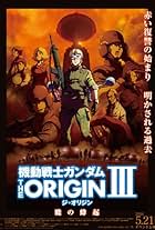 Mobile Suit Gundam: The Origin III - Dawn of Rebellion