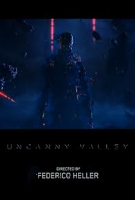 Primary photo for Uncanny Valley