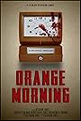 Orange Morning (2019)