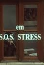 S.O.S. Stress (1992)