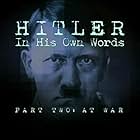 Hitler in His Own Words (2002)