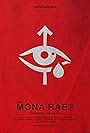 Why, Mona Rae? (2024)