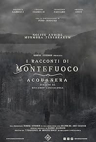 Primary photo for I Racconti di Montefuoco - Acquanera