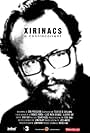 Xirinacs, a contracorrent (2016)