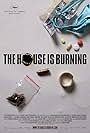 The House Is Burning (2006)