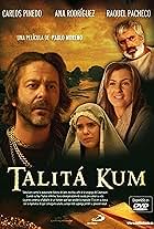 Talitá Kum (2008)