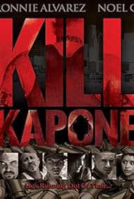 Kill Kapone (2014)