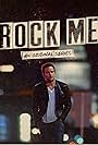 Sean Patrick Flanery in Rock Me