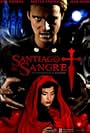 Santiago de sangre (2008)