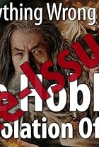 Re-Issue: Everything Wrong With The Hobbit: The Desolation of Smaug (2014)