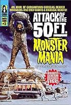 Attack of the 50 Foot Monster Mania (1999)