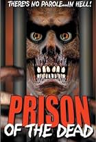 Prison of the Dead