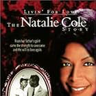 Natalie Cole in Livin' for Love: The Natalie Cole Story (2000)