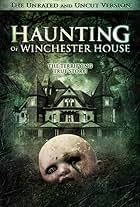 Haunting of Winchester House