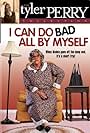 I Can Do Bad All by Myself (2002)